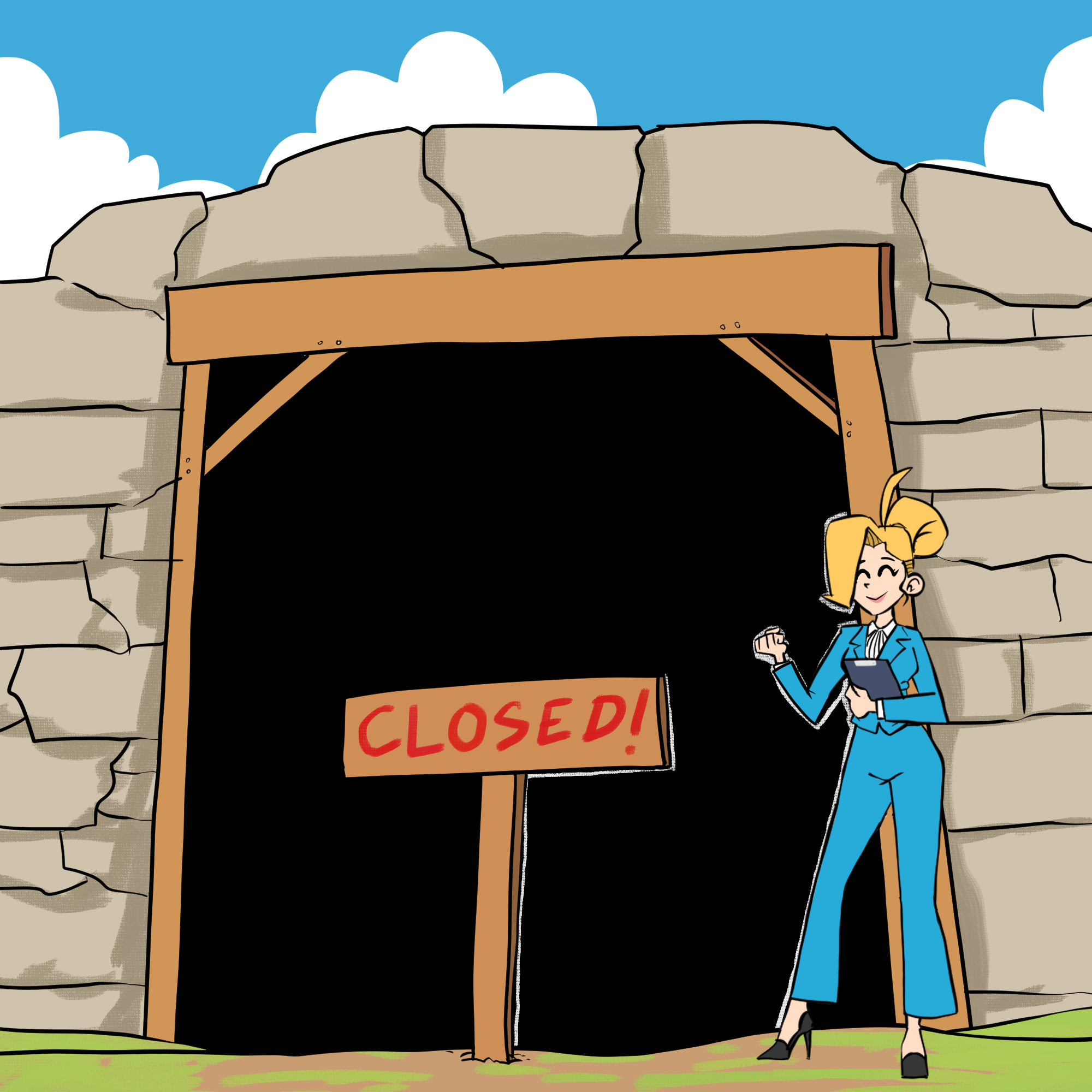 Jenny is standing in front of a mine with a banner over the entrance to the mine which says - Closed.